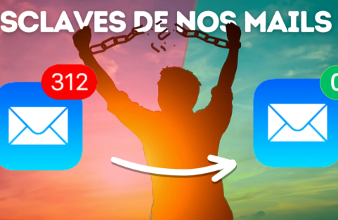 30 min/jour pour traiter TOUS ses mails [TUTO Inbox Zéro]